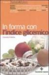 In forma con l'indice glicemico