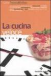 La cucina veloce