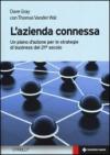 L'azienda connessa. Un piano d'azione per le strategie di business del 21º secolo