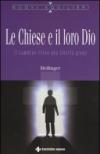 Le Chiese e il loro Dio. Il cammino verso una libertà piena