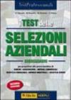 I test delle selezioni aziendali. Eserciziario