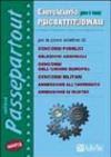 Eserciziario per i test psicoattitudinali. Per le prove selettive di: concorsi pubblici, selezioni aziendali, concorsi dell'Unione Europea, concorsi militari...