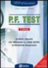 PF test. 20 prove simulate per prepararsi all'esame scritto di promotore finanziario