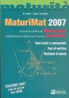 MaturiMat 2007. La prova scritta di matematica dell'Esame di Stato per il liceo scientifico