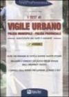 Test per il concorso di vigile urbano. Eserciziario