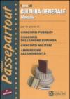 Manuale per i test di cultura generale (Passepartout)
