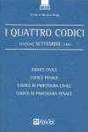 Quattro codici. Codice civile. Codice penale. Codice di procedura civile. Codice di procedura penale (I)