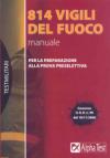 814 vigili del fuoco. Manuale