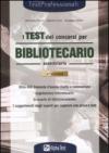 Il test dei concorsi per bibliotecario. Eserciziario