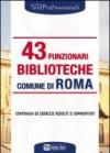 Quarantatré funzionari biblioteche. Comune di Roma. Eserciziario