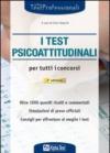 I test psicoattitudinali per tutti i concorsi