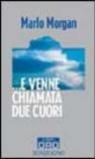 E venne chiamata Due Cuori