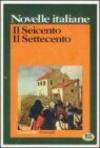 Novelle italiane. Il Seicento. Il Settecento