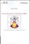 Verso una nuova scienza di confine