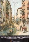 Antichi proverbi e detti veneti