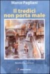 Il tredici non porta male