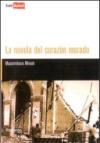 La novela del corazon murado