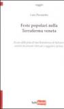 Feste popolari nella terraferma veneta. Il caso della festa di San Bartolomeo di Salzano. Antichi documenti ritrovati e suggestive ipotesi