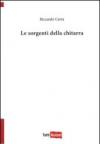 Le sorgenti della chitarra