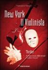 New York. Il violinista