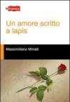 Un amore scritto a lapis