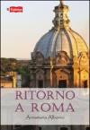 Ritorno a Roma