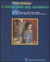 Nutrizione e patologie del bambino