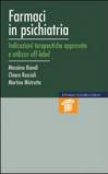 Farmaci in psichiatria. Indicazioni terapeutiche approvate e utilizzo off-label