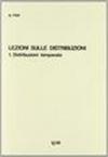 Lezioni sulle distribuzioni. Distribuzioni temperate