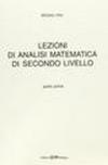 Lezioni di analisi matematica di secondo livello. 1.