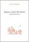 Sapere e teorie del cinema. Il periodo del muto