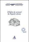 L' enfant du carnaval de Pigault-Lebrun. Con CD-ROM