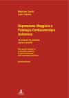 Depressione maggiore e patologia cardiovascolare ischemica. Un network fra piastrine, cuore e cervello