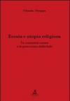 Eresia e utopia religiosa. La comunità catara e la percezione della fede