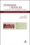 Femmine e maschi nei discorsi tra compagni dib classe. Il focus group nella ricerca sul genere in adolescenza
