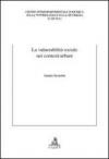 La vulnerabilità sociale nei contesti urbani