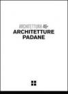 Architetture padane. Ediz. illustrata