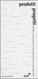Prodotti e progetti 1995-2000