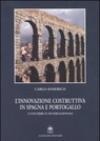 L'innovazione costruttiva in Spagna e Portogallo. I contributi internazionali