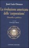 La rivoluzione americana delle «corporations». Filosofia e politica