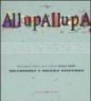 AllupAllupa. Rassegna delle arti visive Roma 2006. (Roma, 25 novembre-23 dicembre 2006). Ediz. illustrata
