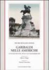 Garibaldi nelle Americhe. L'uso politico del mito e gli italoamericani