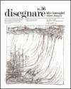 Disegnare idee immagini n° 36 / 2008: Rivista semestrale del Dipartimento di Rappresentazione e Rilievo dell'Università degli studi di Roma La Sapienza