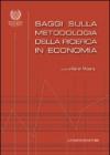 Saggi sulla metodologia della ricerca in economia