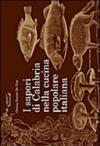 I sapori di Calabria nella cucina popolare italiana