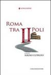 Roma tra II poli