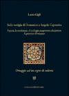 Sulle vestigia di Domenico e Angelo Capranica. L'opera, la residenza e il collegio pauperum scholarium sapientiae firmanae. Omaggio ad un sogno di cultura