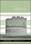 Le colombaie del Salento meridionale. Ediz. illustrata