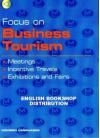 Focus on business tourism. Meetings, incentive travels. e gli Ist. Professionali