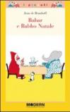 Babar e Babbo Natale. Ediz. illustrata